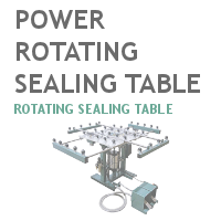 Power Rotating Sealing Table