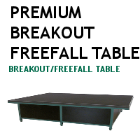 Premium Breakout Freefall Table