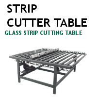Strip Cutter Table