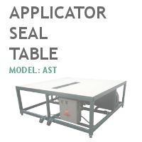 Applicator Seal Table