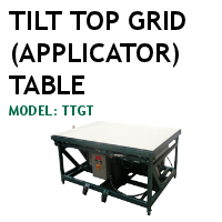 Tilt Top Grid Applicator Table